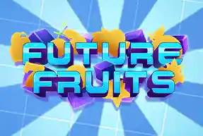 Future Fruits